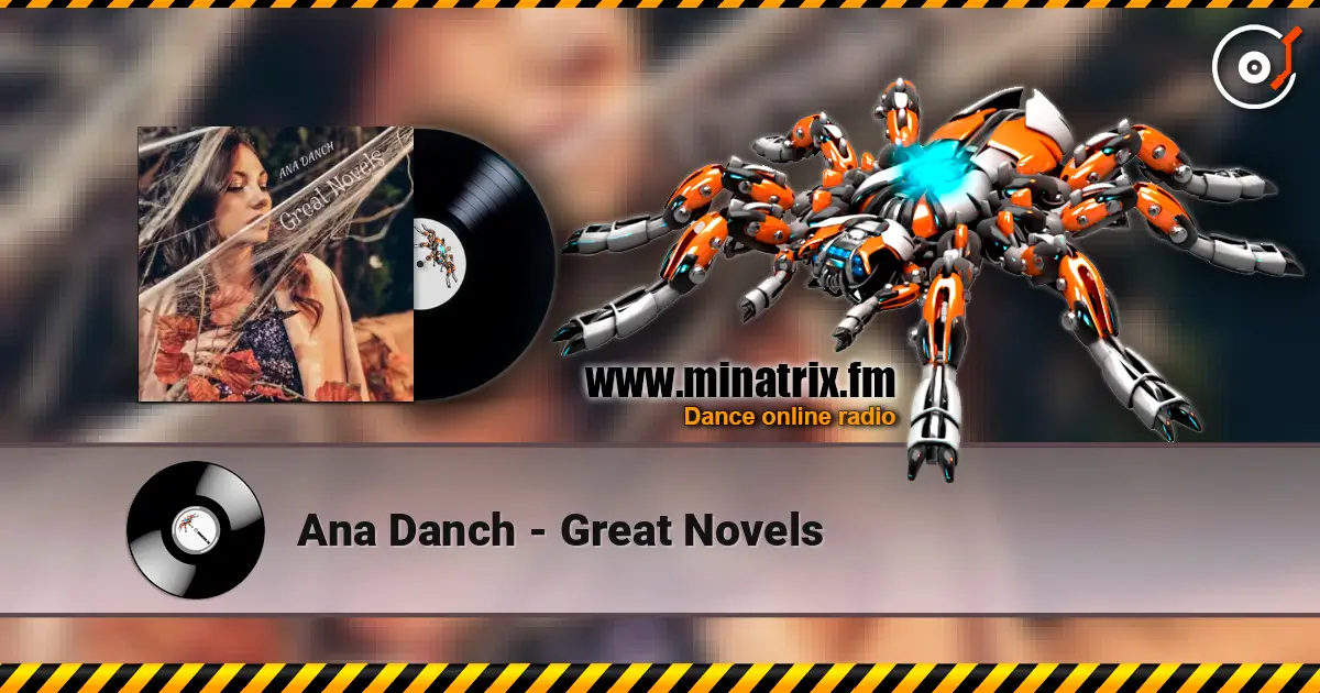 Ana Danch - Great Novels 高品质在线收听 | Minatrix.FM