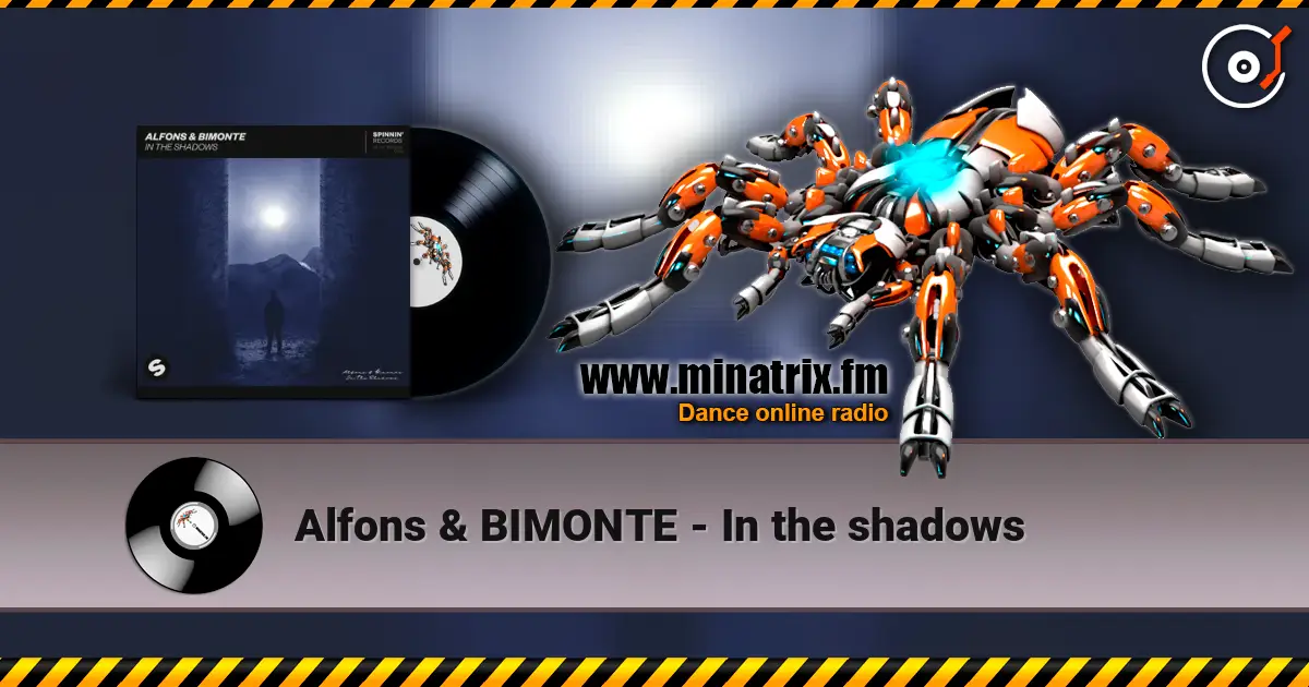 Alfons & BIMONTE - In the shadows 高品质在线收听 | Minatrix.FM