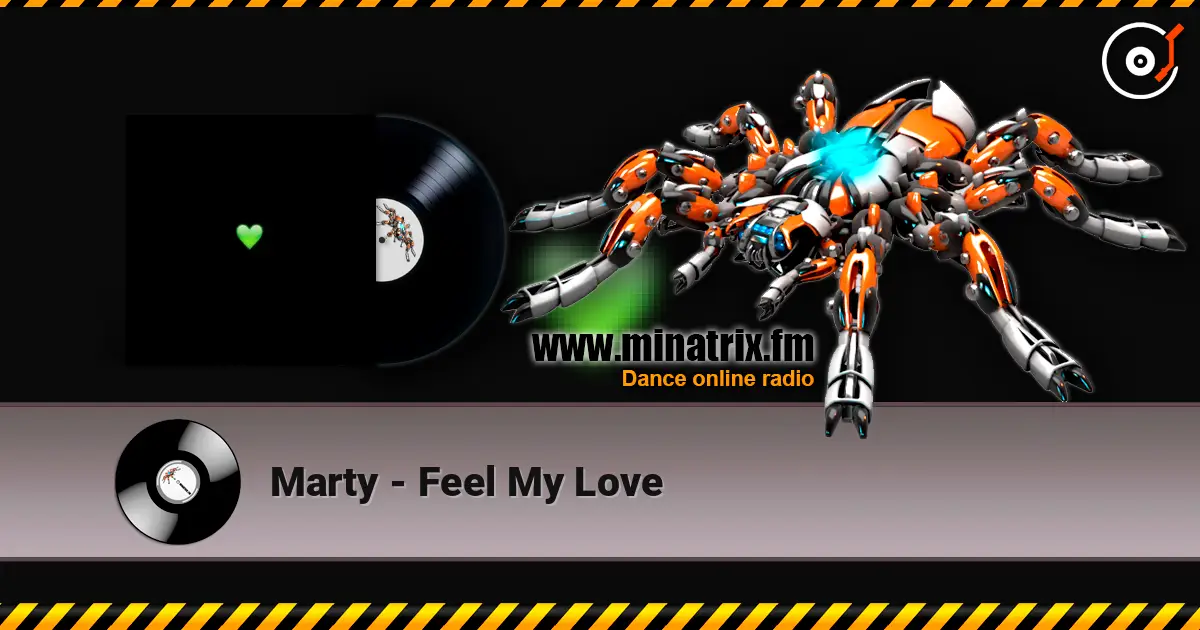Marty - Feel My Love 高品质在线收听 | Minatrix.FM