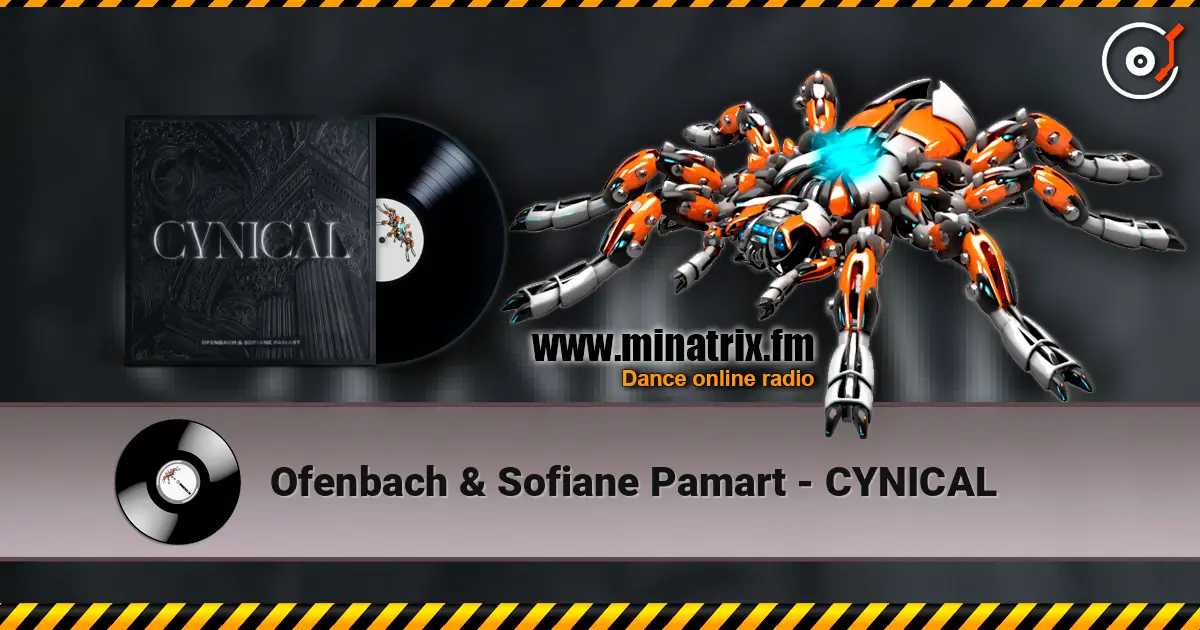 Ofenbach & Sofiane Pamart - CYNICAL 高品质在线收听 | Minatrix.FM