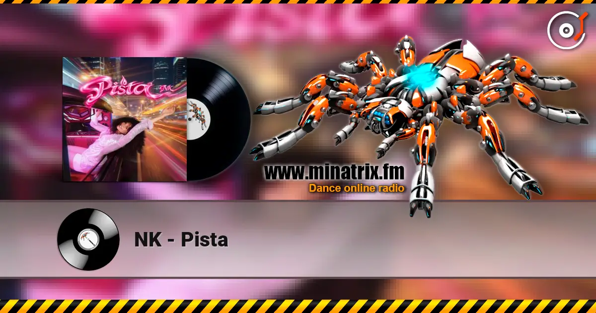 NK - Pista 高品质在线收听 | Minatrix.FM