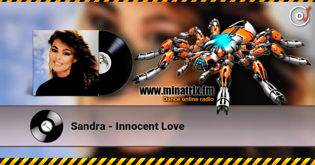 Sandra - Innocent Love 高品质在线收听 | Minatrix.FM