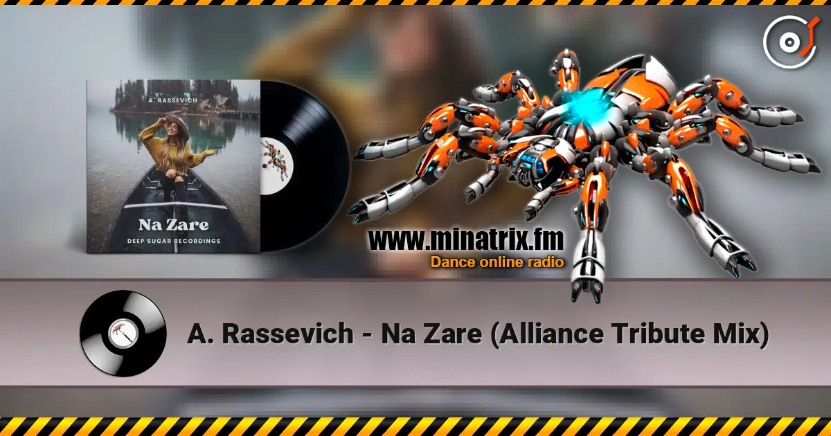 A. Rassevich - Na Zare (Alliance Tribute Mix) 高品质在线收听 | Minatrix.FM