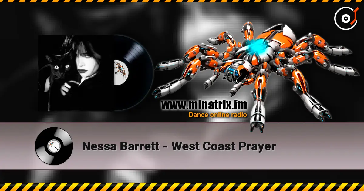 Nessa Barrett - West Coast Prayer 高品质在线收听 | Minatrix.FM