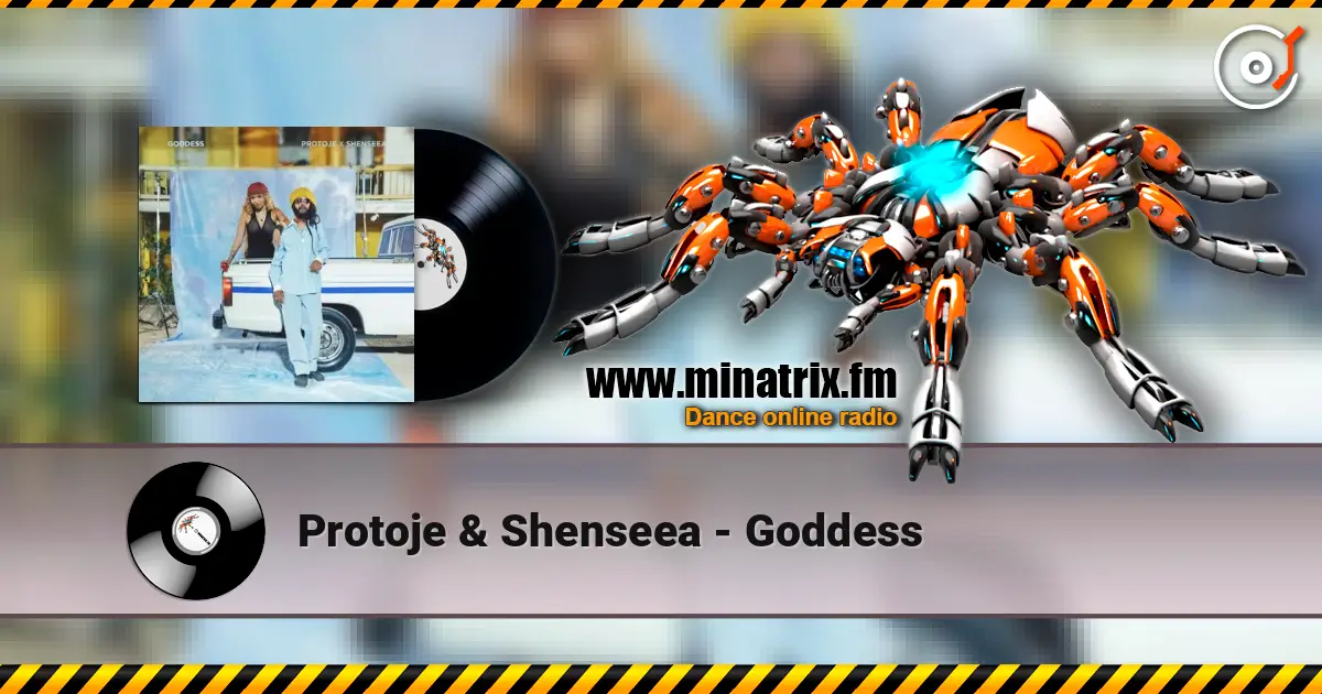Protoje & Shenseea - Goddess 高品质在线收听 | Minatrix.FM