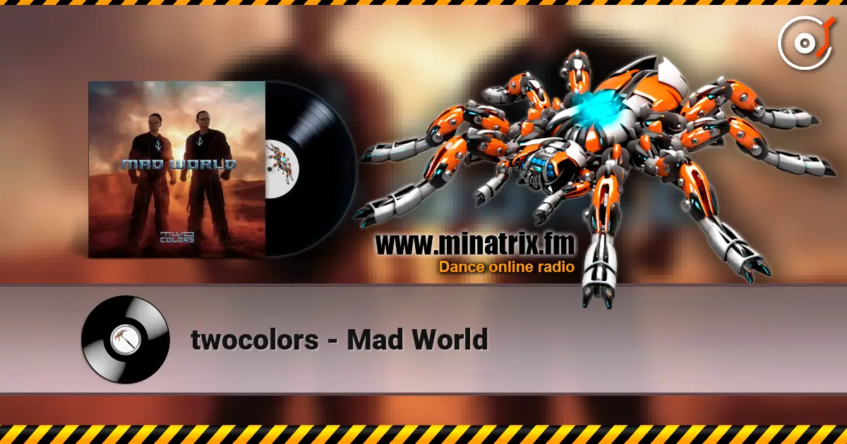 twocolors - Mad World 高品质在线收听 | Minatrix.FM
