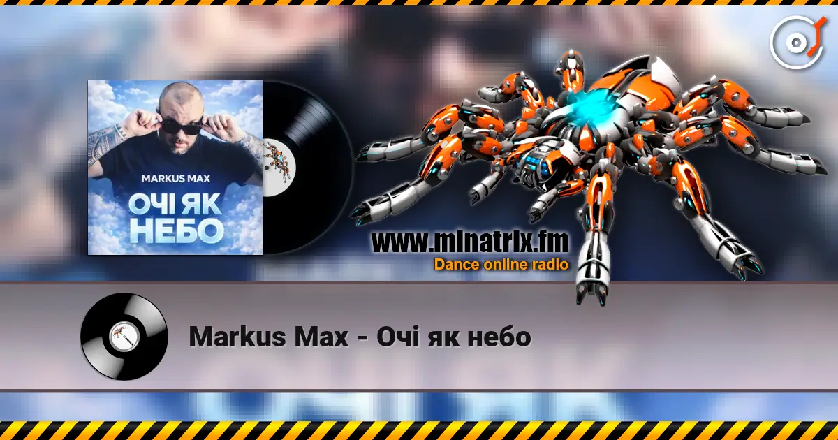 Markus Max - Очі як небо 高品质在线收听 | Minatrix.FM