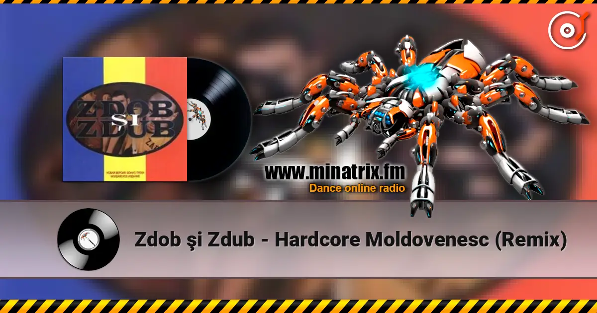 Zdob şi Zdub - Hardcore Moldovenesc (Remix) 高品质在线收听 | Minatrix.FM