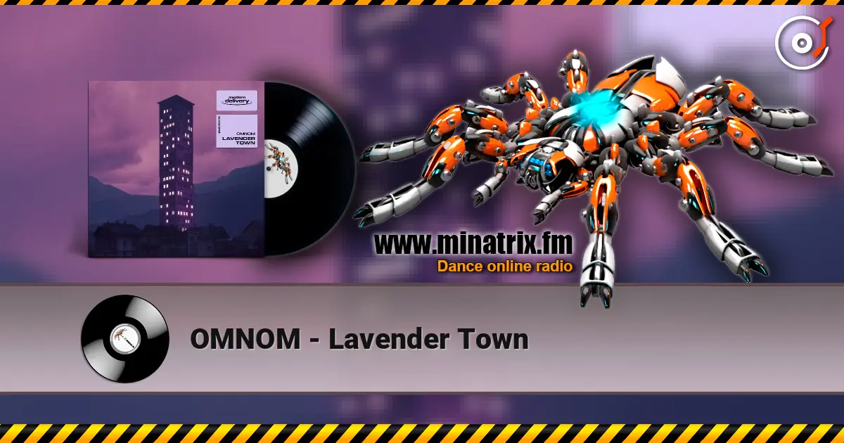 OMNOM - Lavender Town 高品质在线收听 | Minatrix.FM