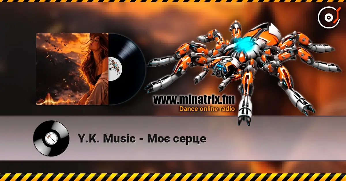 Y.K. Music - Моє серце слухати онлайн у високій якості | Minatrix.FM