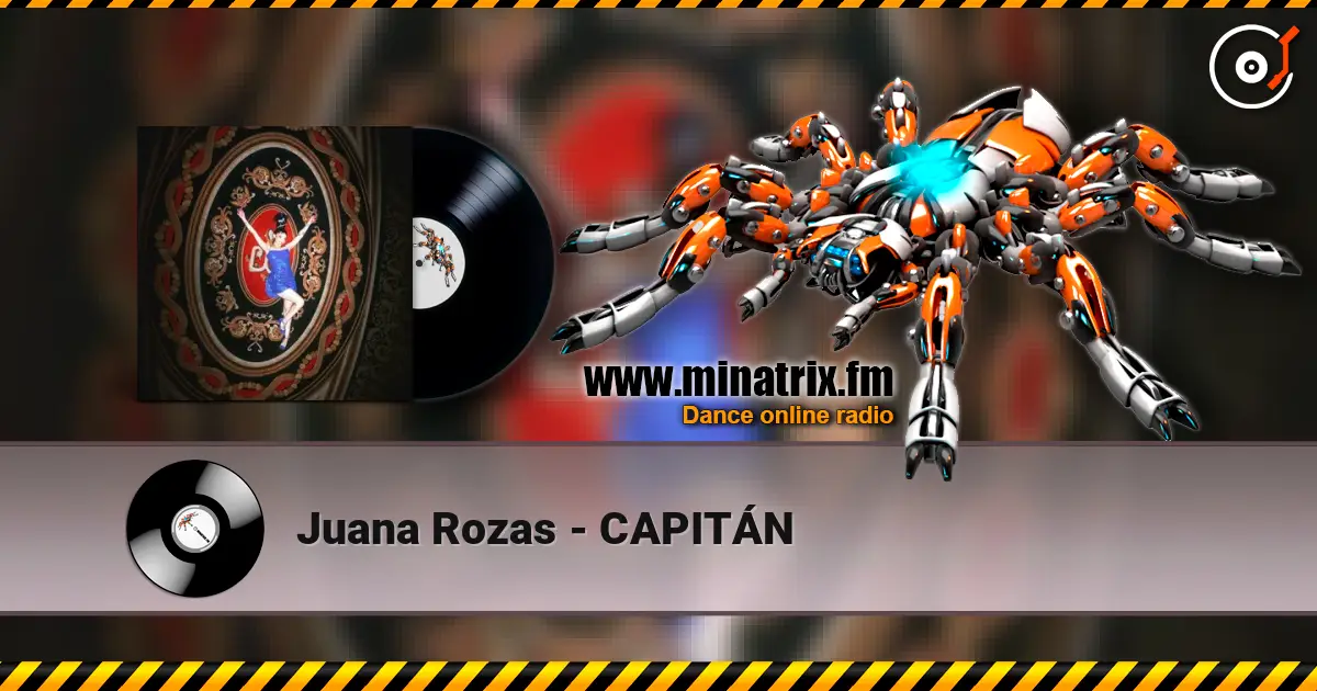 Juana Rozas - CAPITÁN слухати онлайн у високій якості | Minatrix.FM