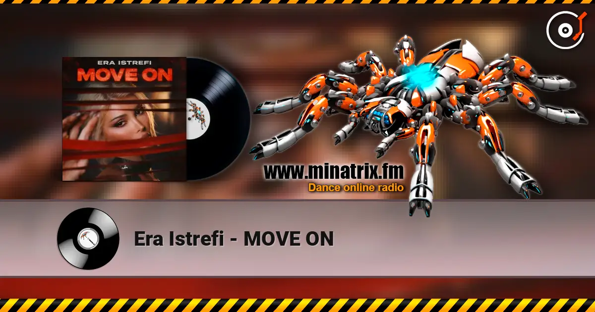 Era Istrefi - MOVE ON 高品质在线收听 | Minatrix.FM