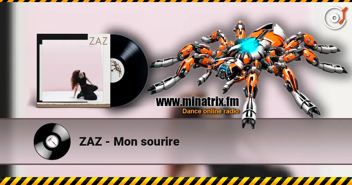 ZAZ - Mon sourire 高品质在线收听 | Minatrix.FM