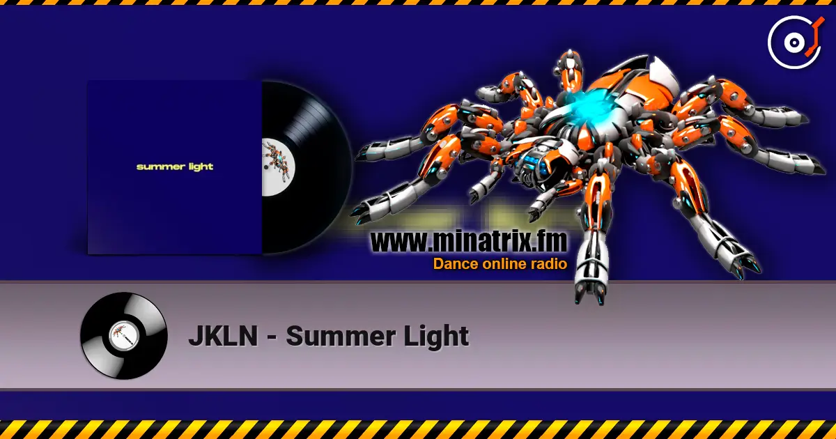 JKLN - Summer Light 高品质在线收听 | Minatrix.FM