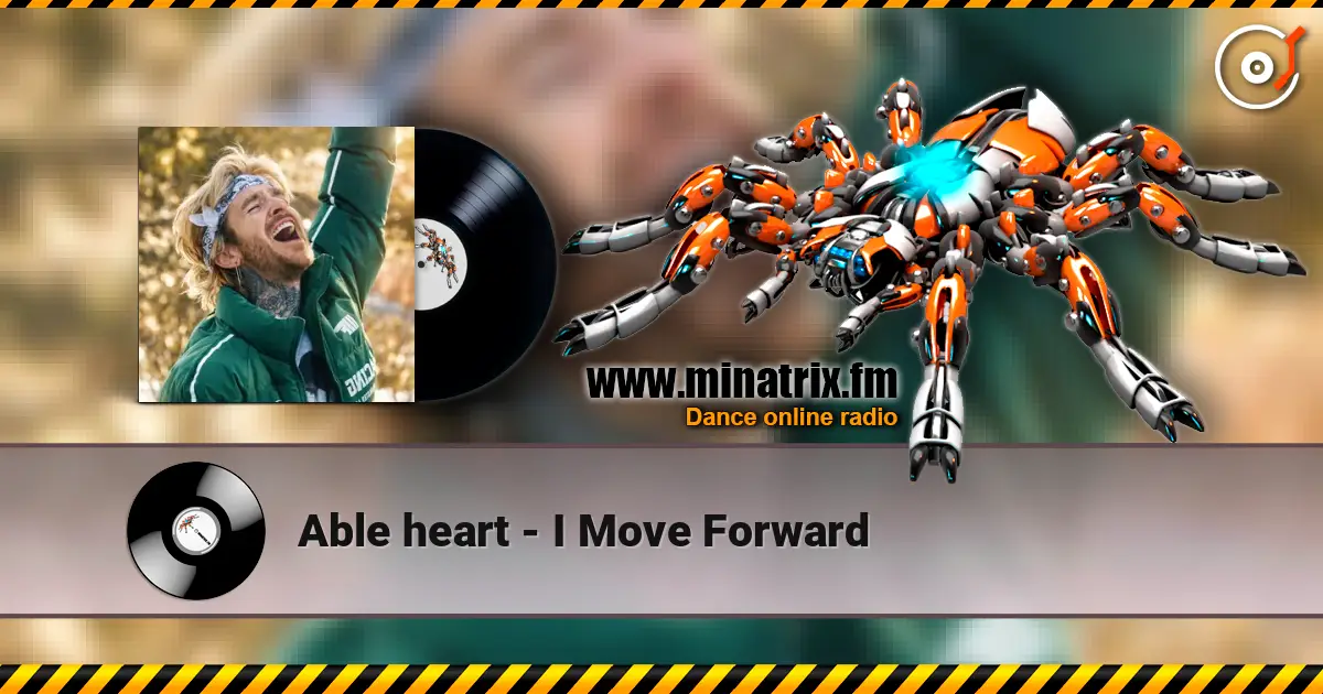Able heart - I Move Forward слухати онлайн у високій якості | Minatrix.FM