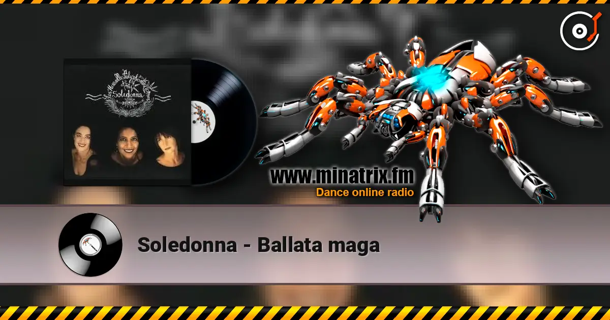 Soledonna - Ballata maga 高品质在线收听 | Minatrix.FM