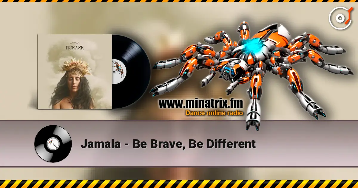 Jamala - Be Brave, Be Different 高品质在线收听 | Minatrix.FM