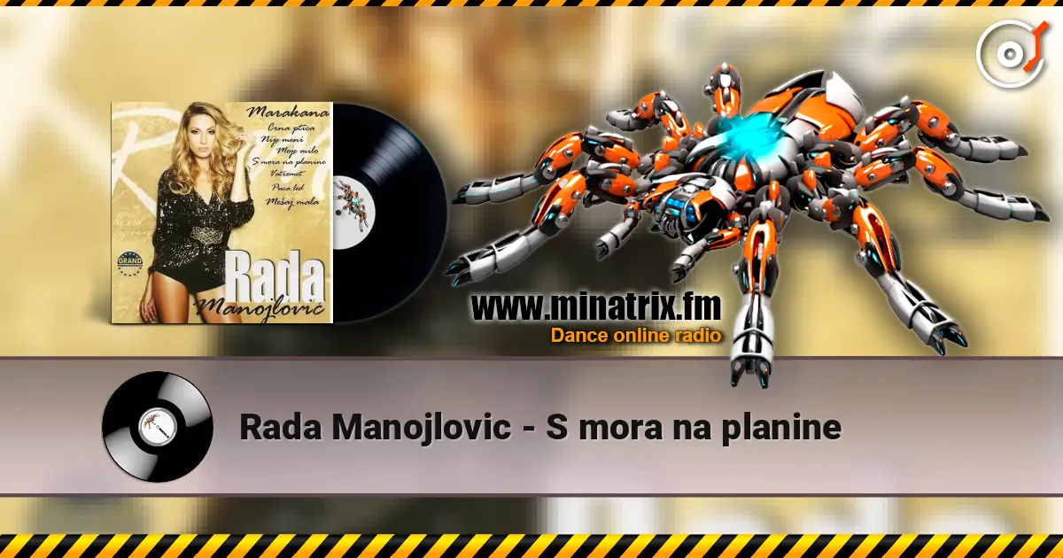 Rada Manojlovic - S mora na planine 高品质在线收听 | Minatrix.FM