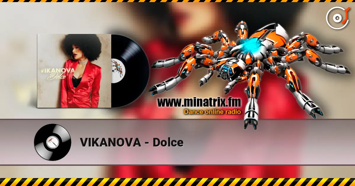 VIKANOVA - Dolce слухати онлайн у високій якості | Minatrix.FM