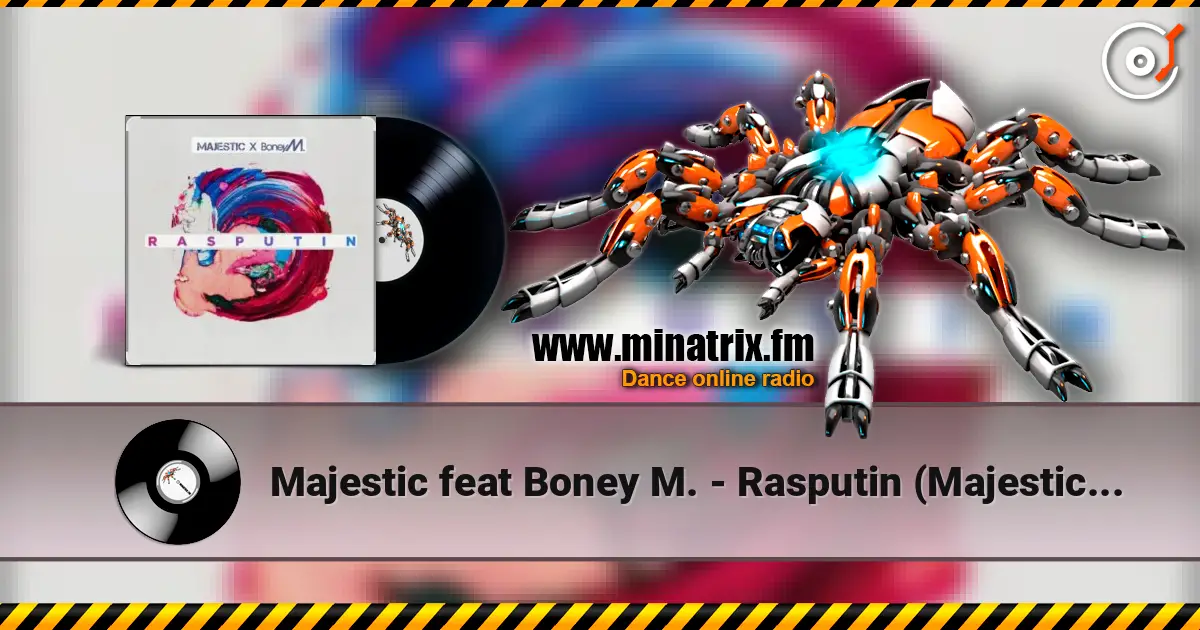 Majestic feat Boney M. - Rasputin (Majestic Club VIP Remix) 高品质在线收听 | Minatrix.FM