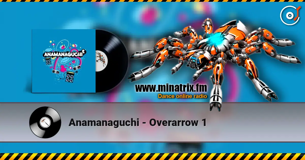 Anamanaguchi - Overarrow 1 listen online in high quality | Minatrix.FM