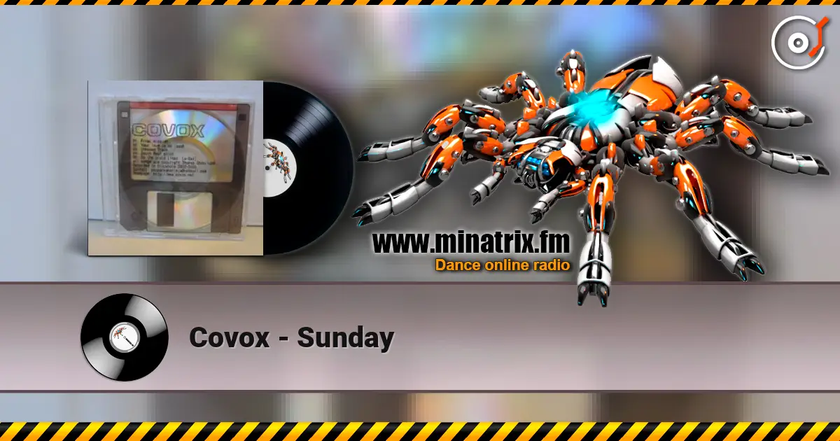Covox - Sunday 高品质在线收听 | Minatrix.FM