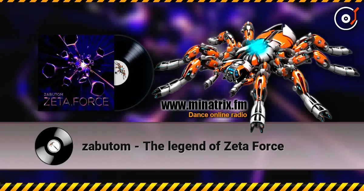 zabutom - The legend of Zeta Force 高品质在线收听 | Minatrix.FM