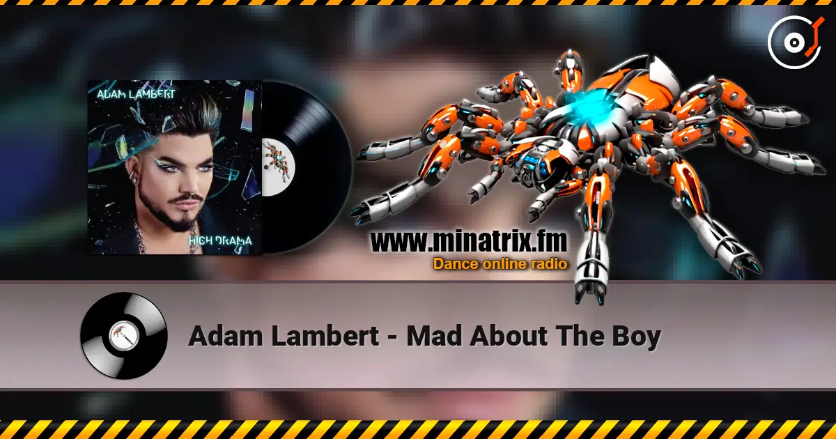 Adam Lambert - Mad About The Boy 高品质在线收听 | Minatrix.FM