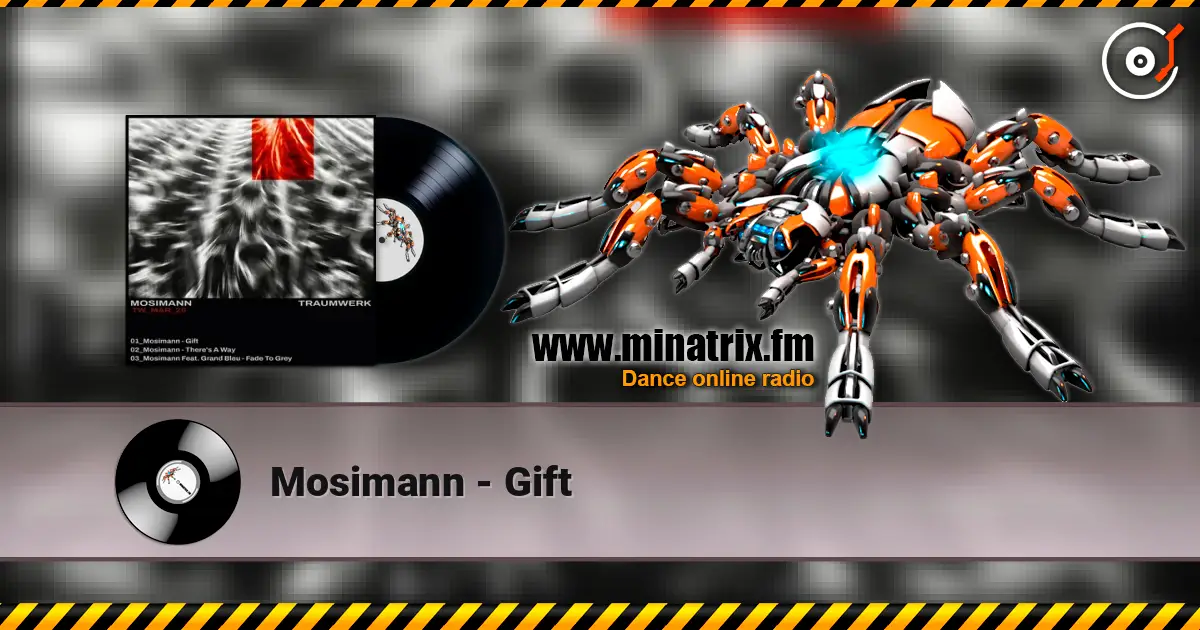 Mosimann - Gift 高品质在线收听 | Minatrix.FM