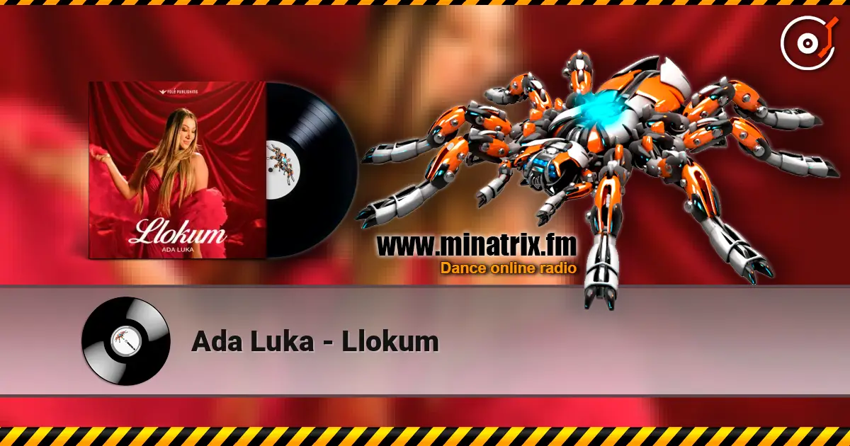 Ada Luka - Llokum слухати онлайн у високій якості | Minatrix.FM