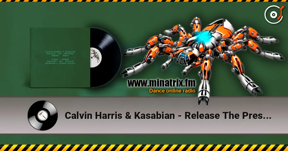 Calvin Harris & Kasabian - Release The Pressure (Rebūke Remix) 高品质在线收听 | Minatrix.FM
