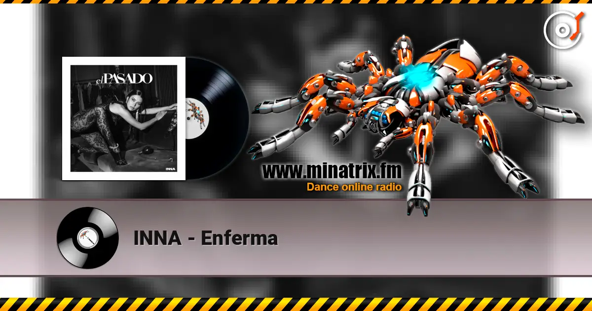 INNA - Enferma 高品质在线收听 | Minatrix.FM