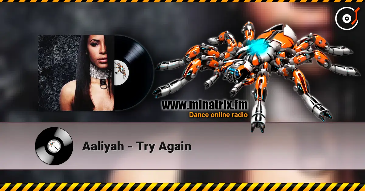 Aaliyah - Try Again 高品质在线收听 | Minatrix.FM