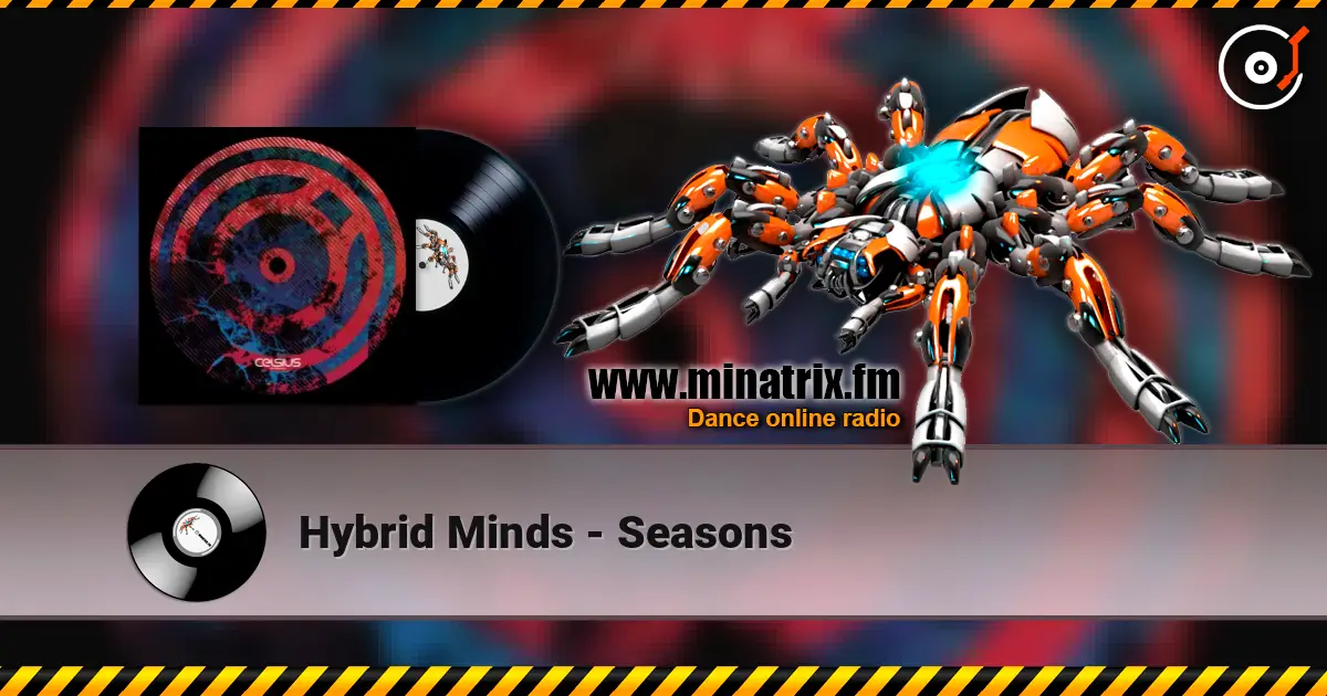 Hybrid Minds - Seasons 高品质在线收听 | Minatrix.FM
