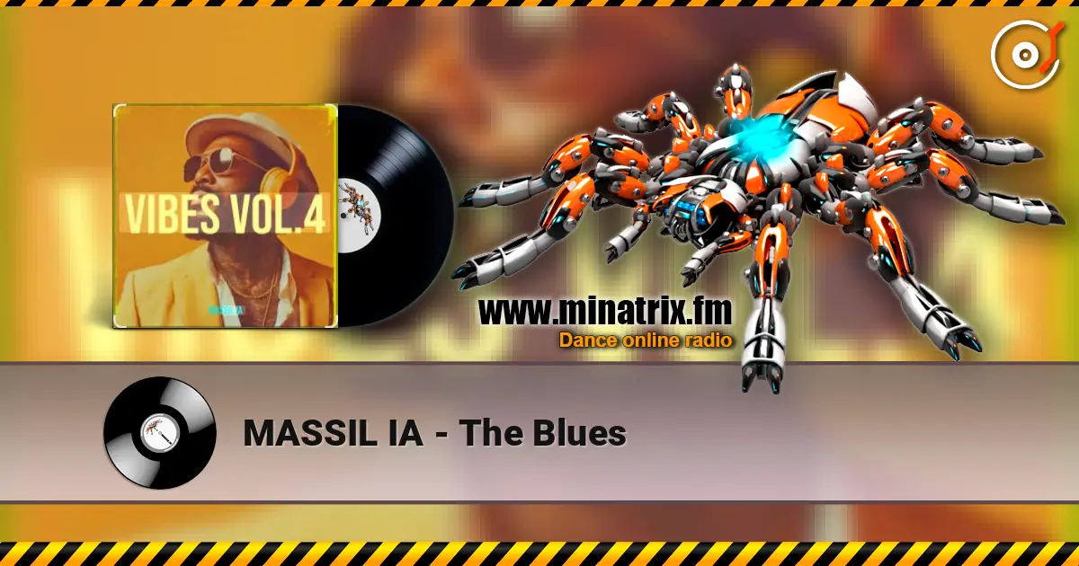 MASSIL IA - The Blues 高品质在线收听 | Minatrix.FM