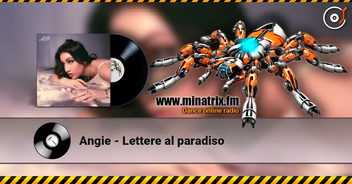 Angie - Lettere al paradiso слухати онлайн у високій якості | Minatrix.FM