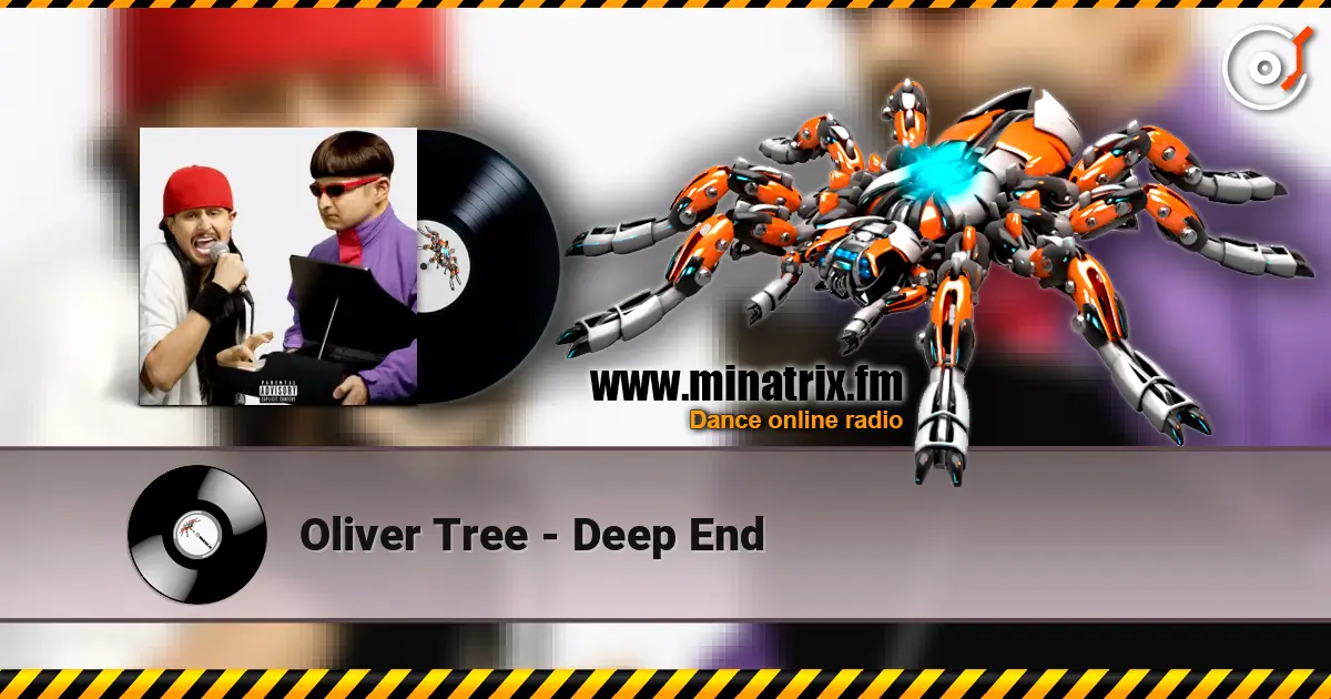 Oliver Tree - Deep End 高品质在线收听 | Minatrix.FM