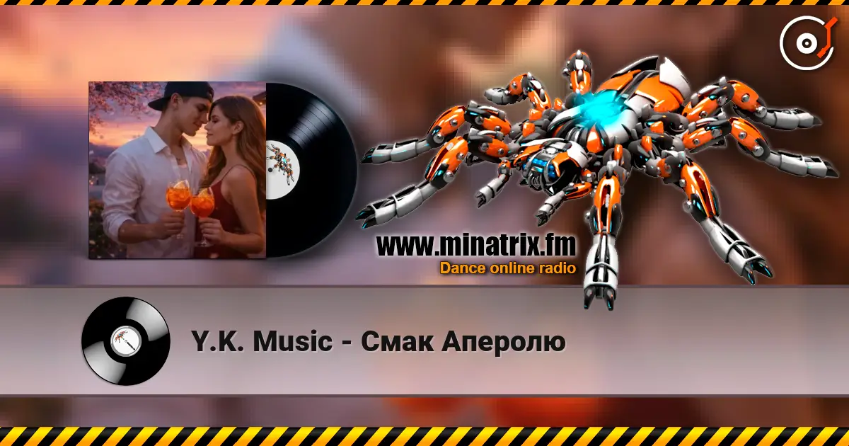 Y.K. Music - Смак Аперолю слухати онлайн у високій якості | Minatrix.FM