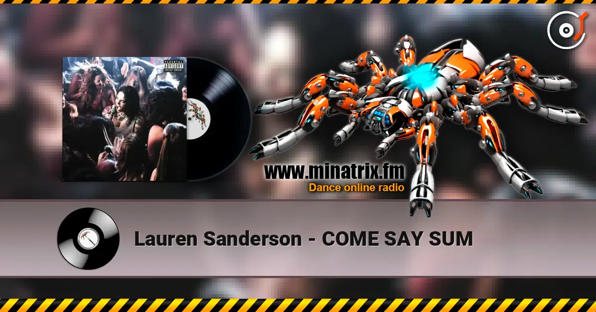 Lauren Sanderson - COME SAY SUM 高品质在线收听 | Minatrix.FM