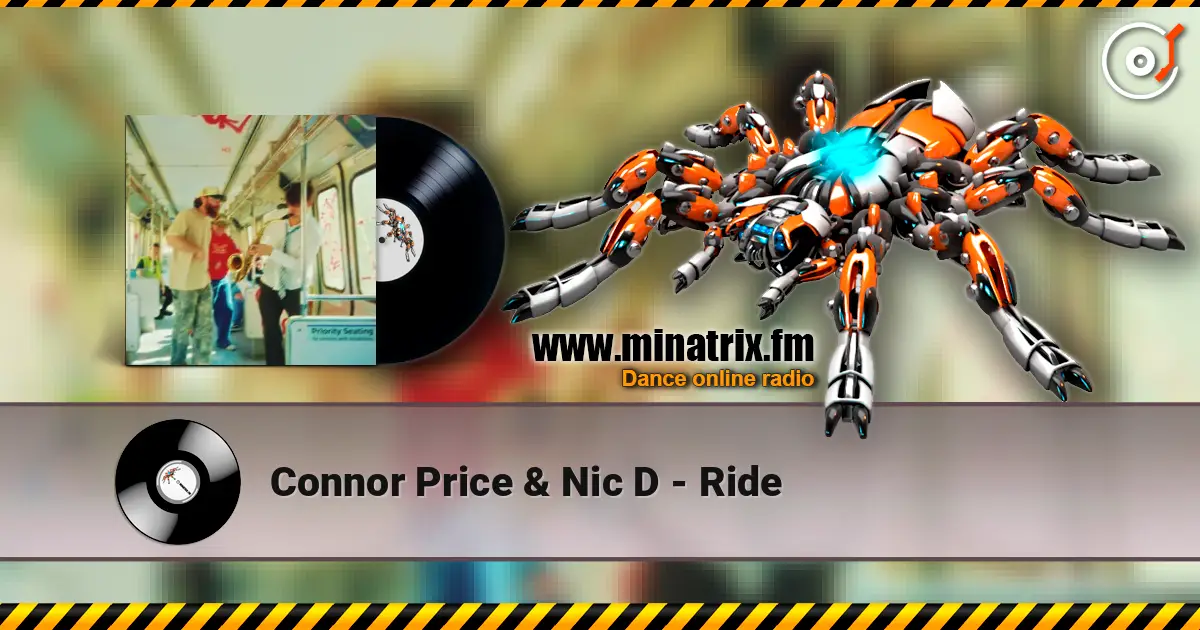 Connor Price & Nic D - Ride 高品质在线收听 | Minatrix.FM