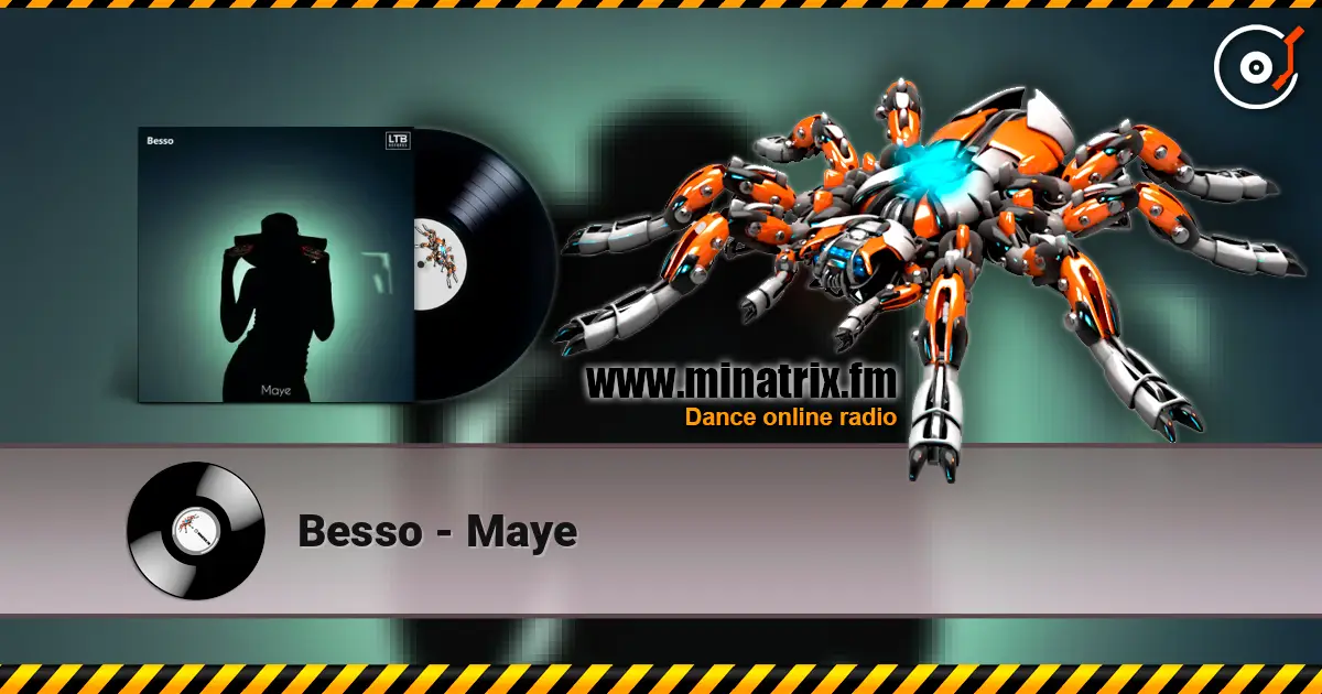 Besso - Maye 高品质在线收听 | Minatrix.FM