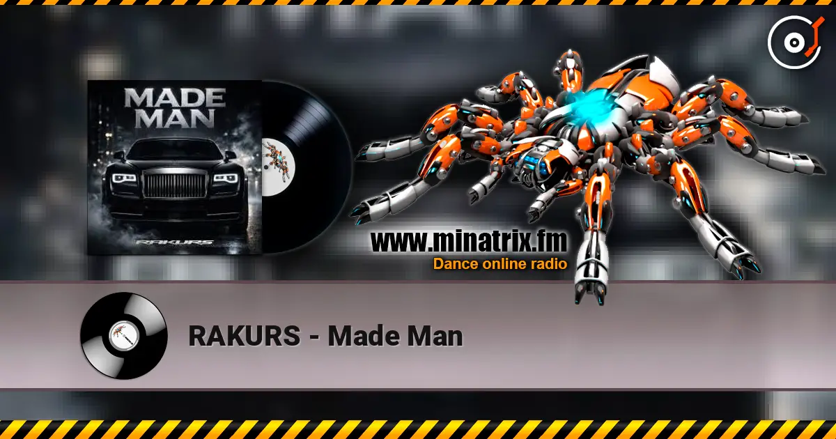 RAKURS - Made Man 高品质在线收听 | Minatrix.FM