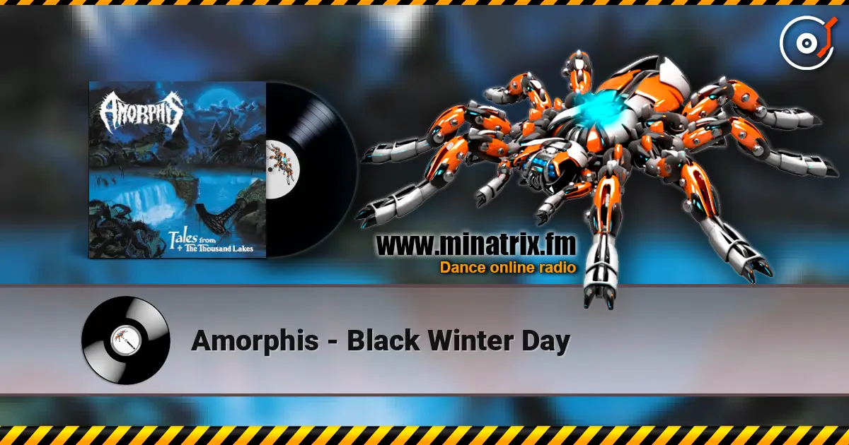 Amorphis - Black Winter Day 高品质在线收听 | Minatrix.FM