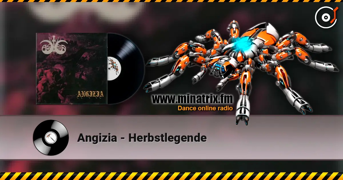 Angizia - Herbstlegende 高品质在线收听 | Minatrix.FM