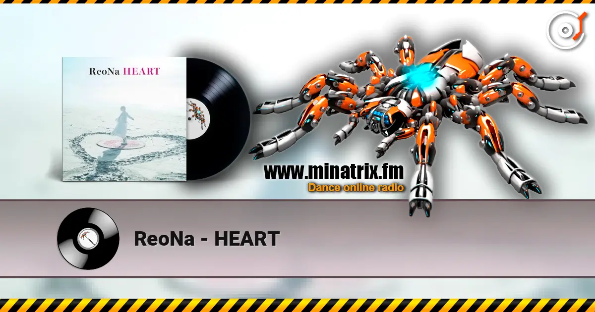 ReoNa - HEART 高品质在线收听 | Minatrix.FM