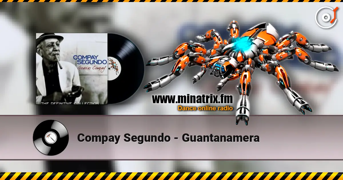 Compay Segundo - Guantanamera 高品质在线收听 | Minatrix.FM