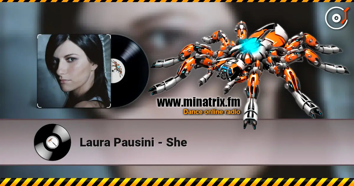Laura Pausini - She 高品质在线收听 | Minatrix.FM