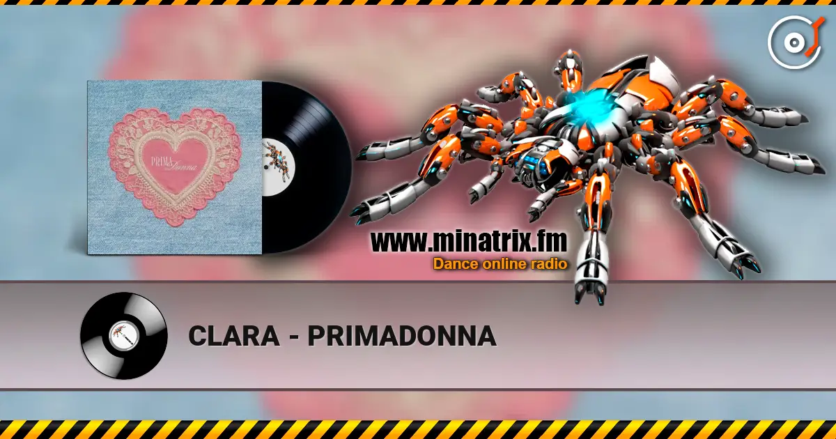 CLARA - PRIMADONNA слухати онлайн у високій якості | Minatrix.FM