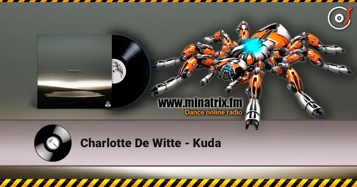 Charlotte De Witte - Kuda 高品质在线收听 | Minatrix.FM