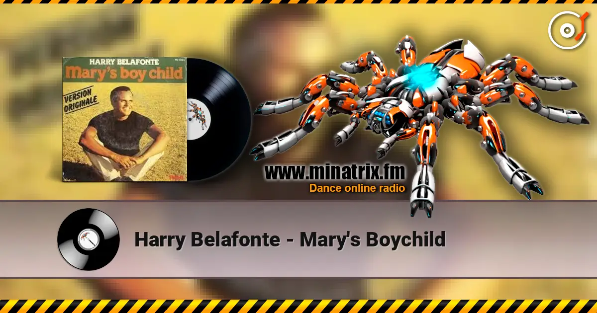 Harry Belafonte - Mary's Boychild 高品质在线收听 | Minatrix.FM